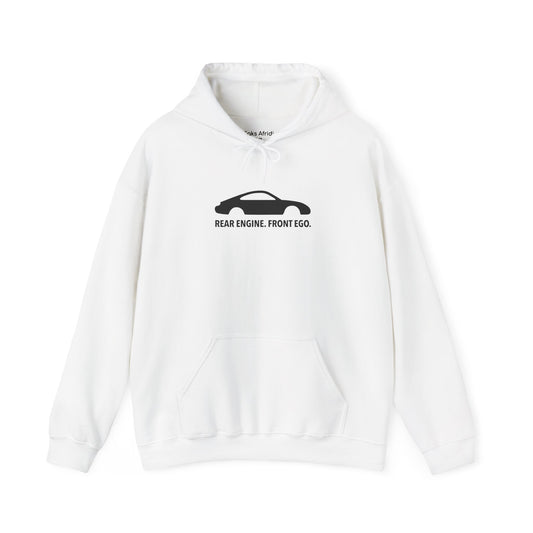 Hoodie — Rear Engine. Front Ego.