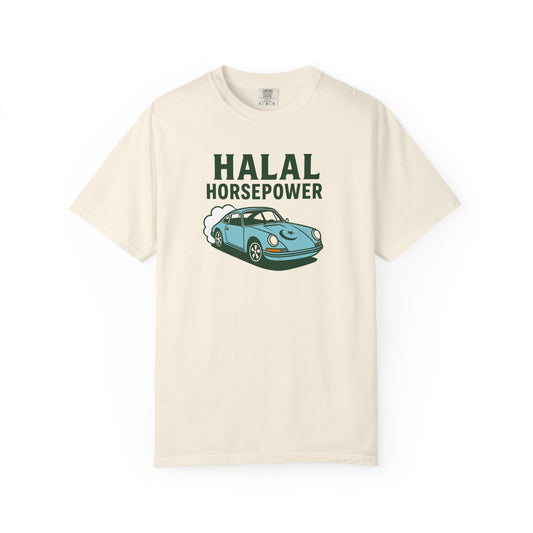 Halal Horsepower - Unisex Garment-Dyed T-shirt