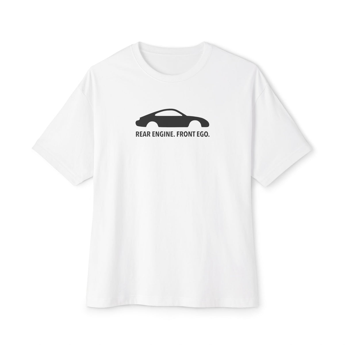 Rear Engine. Front Ego - Unisex Oversized Boxy Tee
