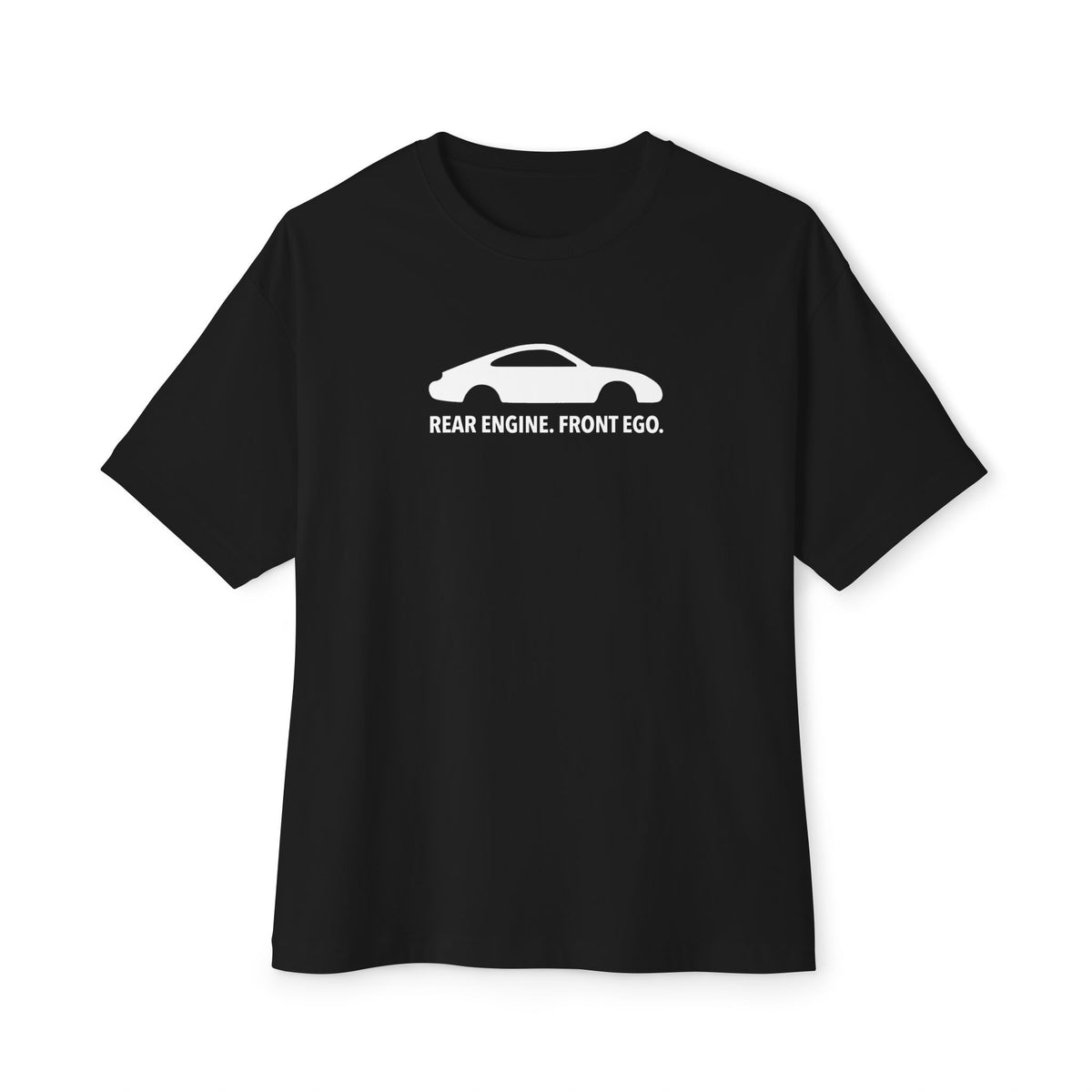 Rear Engine. Front Ego - Unisex Oversized Boxy Tee