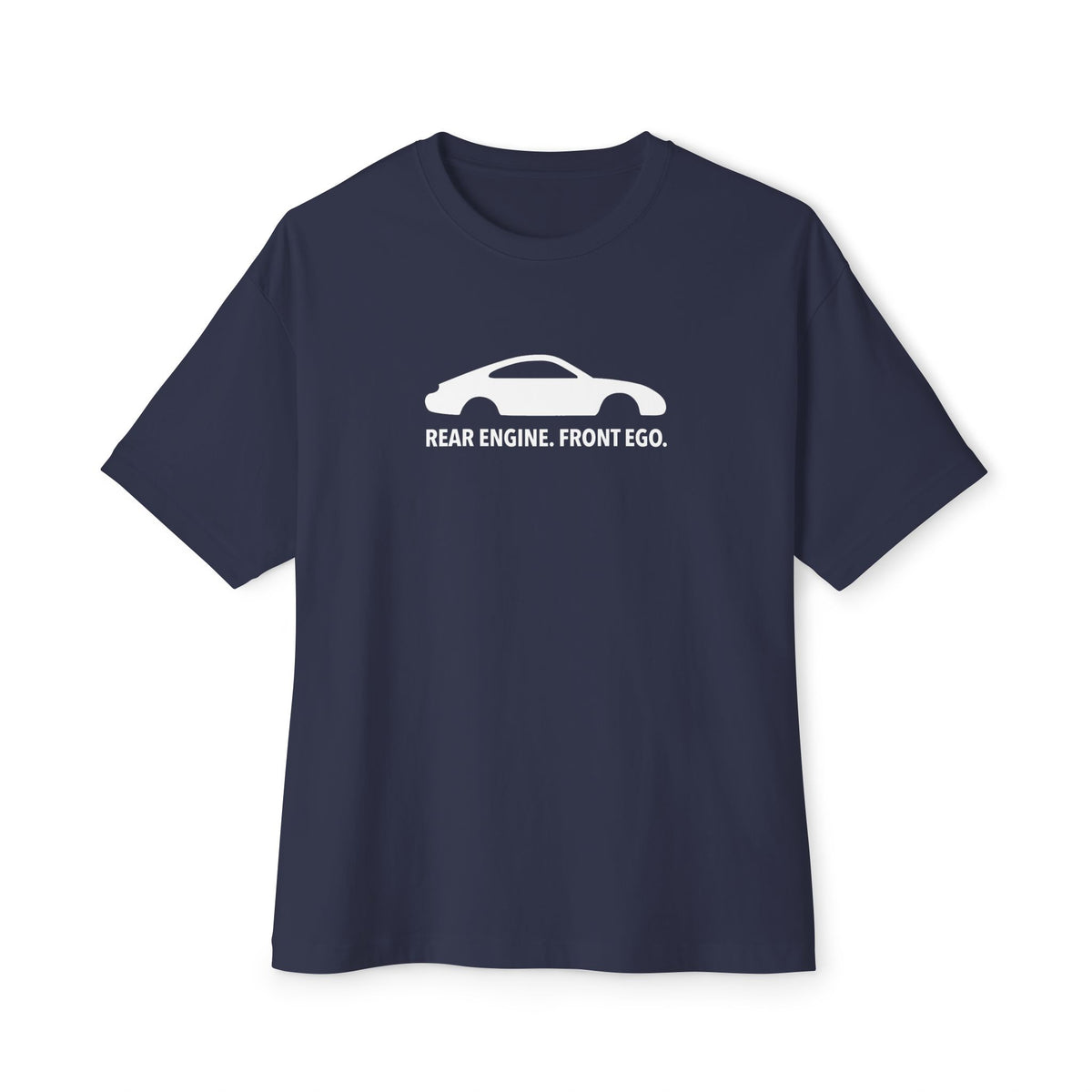 Rear Engine. Front Ego - Unisex Oversized Boxy Tee