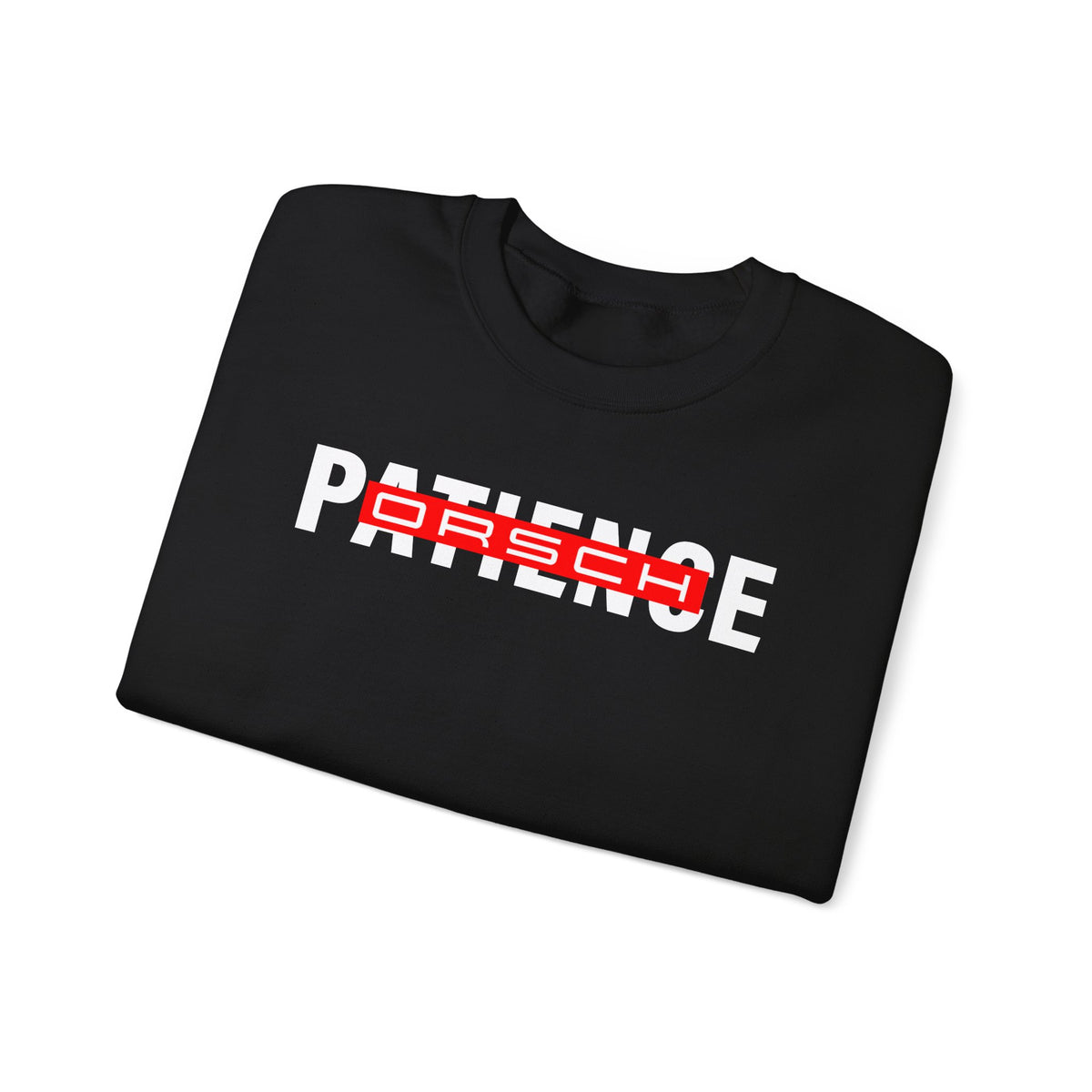 'Patience-Porsche' - Unisex Crewneck Sweatshirt