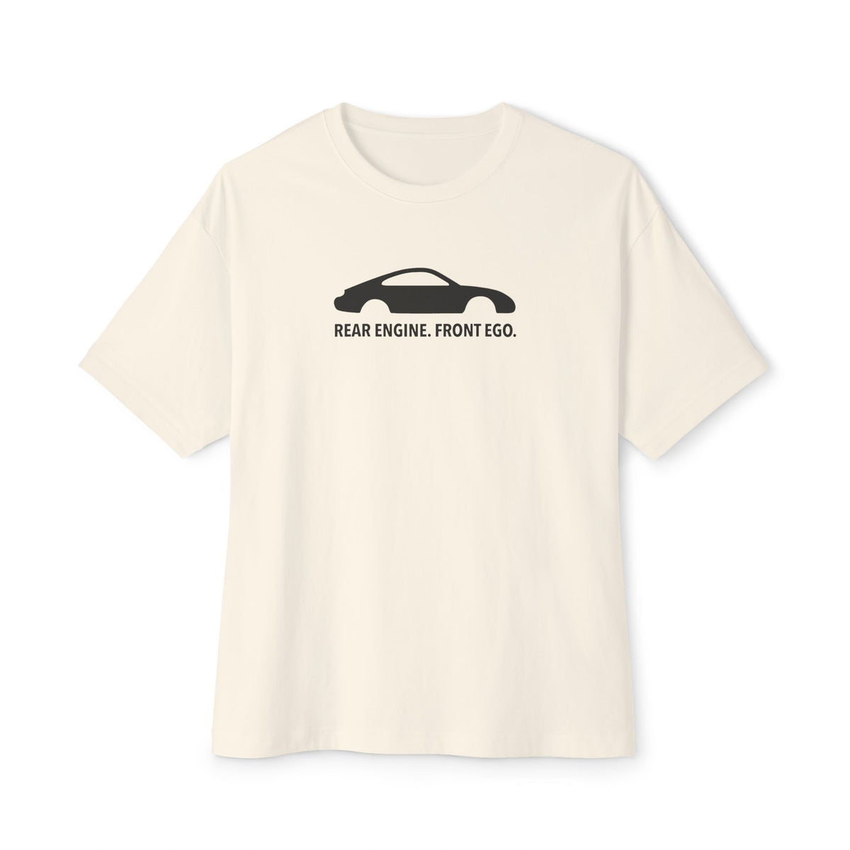 Rear Engine. Front Ego - Unisex Oversized Boxy Tee