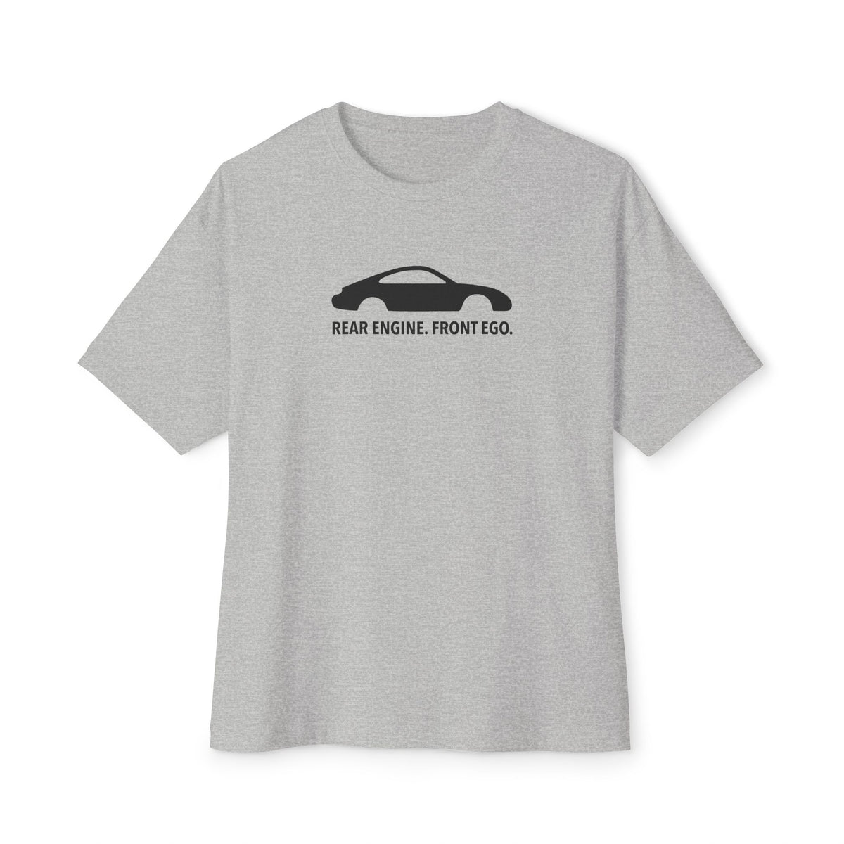 Rear Engine. Front Ego - Unisex Oversized Boxy Tee